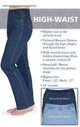 High-Waist Bootcut Jeans with the following copy: Higher rise at the natural waist, Tailored Bootcut flatters through the hips, thighs and flared hems. Wide stretch waist with hidden drawstring. Higher Rise: Front - 12', Back - 17'. 31' inseam image number 3