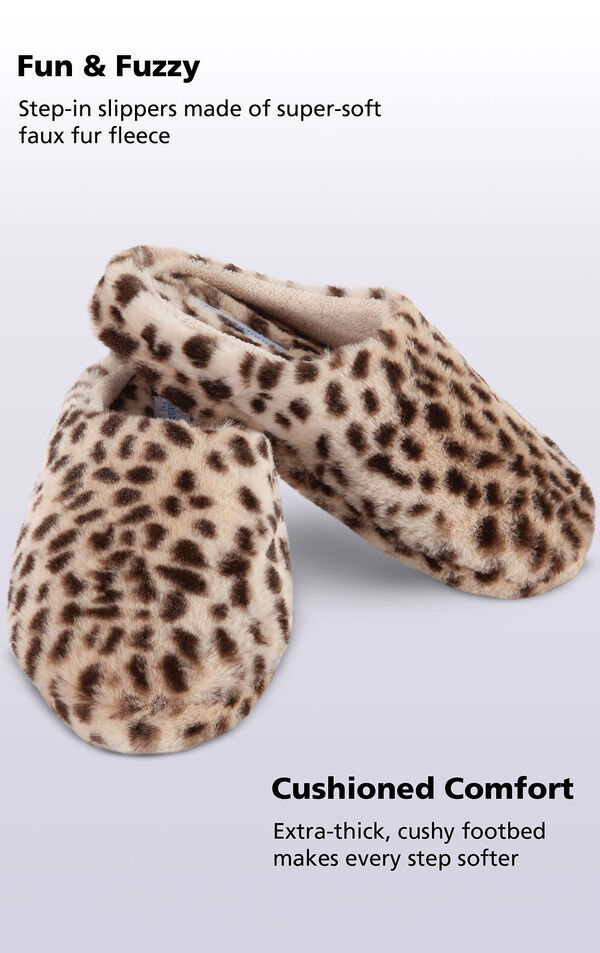 Leopard Fuzzy Wuzzies slippers with the following copy: step-in slippers made of super-soft faux fur fleece. Extra-thick, cushy footbed makes every step softer image number 3