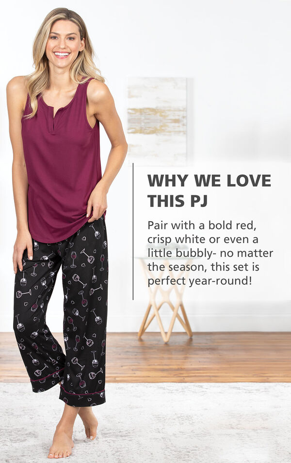 Model wearing Wine Down Tank and Capri Pajamas with the following copy: Why We Love this PJ: Pair with a bold red, crisp white or even a little bubbly - no matter the season, this set is perfect year-round! image number 2